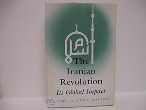 Bild des Verkufers fr The Iranian Revolution: Its Global Impact zum Verkauf von Worldbridge Books