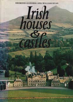 Imagen del vendedor de Irish Houses And Castles a la venta por Wittenborn Art Books