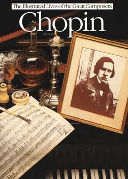 Bild des Verkufers fr The Illustrated Lives of the Great Composers: Chopin zum Verkauf von Wittenborn Art Books