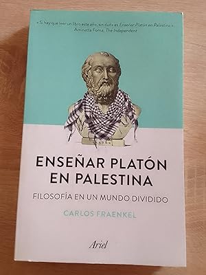 Enseñar Platón en Palestina. Filosofía en un mundo dividido