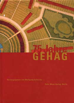 75 Jahre GEHAG, 1924-1999