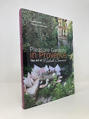 Imagen del vendedor de Pleasure Gardens in Provence; the Art of Michel Semini a la venta por Southampton Books