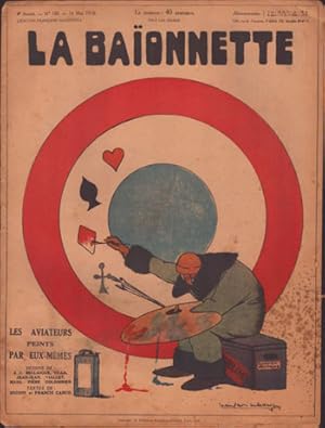 Seller image for La Baonnette. LES AVIATEURS PEINTS PAR EUX-MMES. n150 du 16 Mai 1918 for sale by Wittenborn Art Books