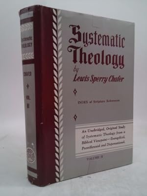 Bild des Verkufers fr Systematic Theology Volume II(Angelology, Anthropology) (Volume II) zum Verkauf von ThriftBooksVintage