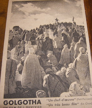 Postcard for Golgotha, Un Film De J. Duvivier.