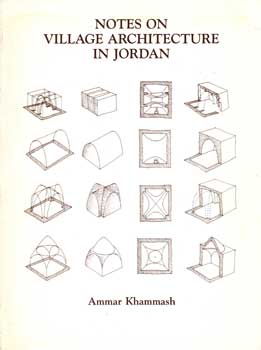 Notes on Village Architecture in Jordan