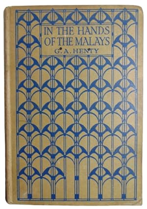 In The Hands Of The Malays And Other Stories