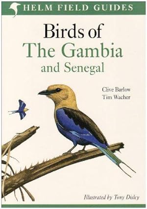 Bild des Verkufers fr Birds of the Gambia and Senegal (Helm Field Guides) zum Verkauf von WeBuyBooks