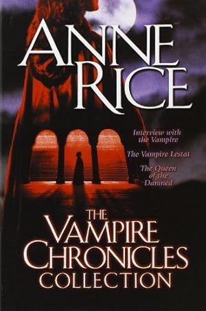 Image du vendeur pour The Vampire Chronicles Collection: Interview with the Vampire, the Vampire Lestat, the Queen of the Damned: 1 mis en vente par WeBuyBooks