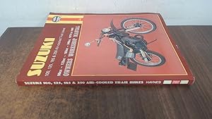 Bild des Verkufers fr Suzuki 100, 125, 185 and 250 Air-cooled Trail bikes (79 - 89) Haynes Repair Manual zum Verkauf von BoundlessBookstore