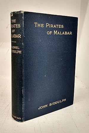 Bild des Verkufers fr The Pirates of Malabar and An Englishwoman in India Two Hundred Years Ago zum Verkauf von Attic Books (ABAC, ILAB)