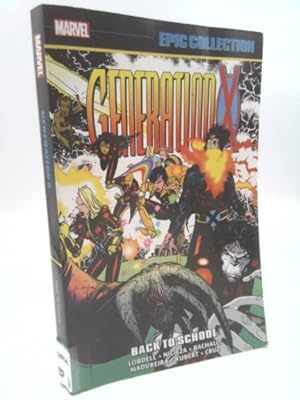 Seller image for Generation X Epic Collection: Back to School for sale by ThriftBooksVintage