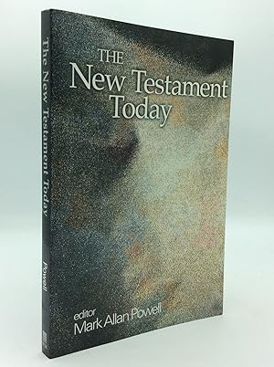 THE NEW TESTAMENT TODAY