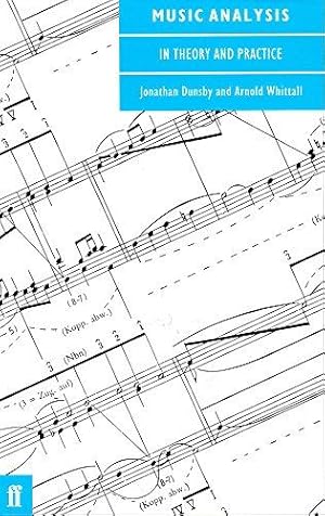 Bild des Verkufers fr Music Analysis in Theory and Practice zum Verkauf von WeBuyBooks