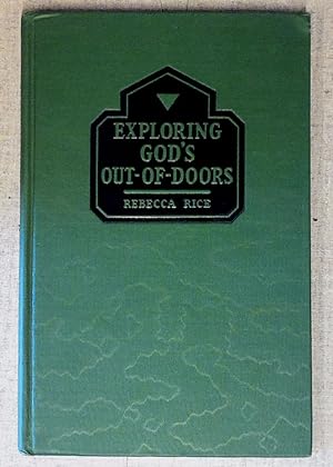 Immagine del venditore per Exploring God's Out-Of-Doors (The co-operative series of vacation church school texts) venduto da Drew