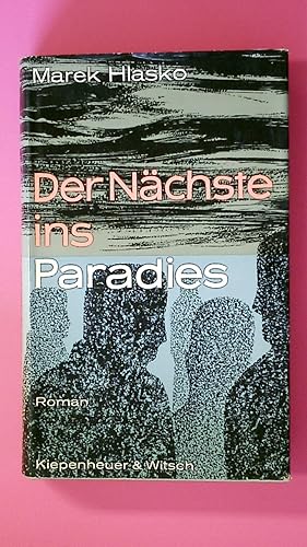 Bild des Verkufers fr DER NCHSTE INS PARADIES. Roman zum Verkauf von Butterfly Books GmbH & Co. KG