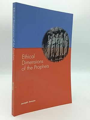 Seller image for ETHICAL DIMENSIONS OF THE PROPHETS for sale by Kubik Fine Books Ltd., ABAA