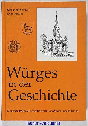 Bild des Verkufers fr Wrges in der Geschichte. Schriftenfolge Goldener Grund. Nr. 26. zum Verkauf von Taunus-Antiquariat Karl-Heinz Eisenbach