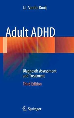 Seller image for Adult ADHD : Diagnostic Assessment and Treatment for sale by GreatBookPricesUK