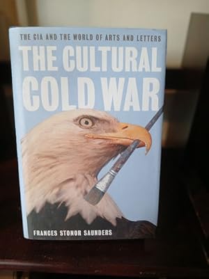 Imagen del vendedor de The Cultural Cold War: The CIA and the World of Arts and Letters a la venta por Stone Soup Books Inc