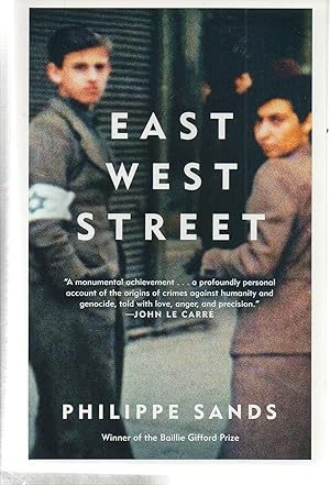 Immagine del venditore per East West Street: On the Origins of "Genocide" and "Crimes Against Humanity" venduto da EdmondDantes Bookseller