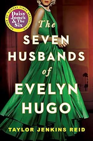 Immagine del venditore per The Seven Husbands of Evelyn Hugo: Tiktok made me buy it! (California dream (crossover) serie, 1) venduto da WeBuyBooks