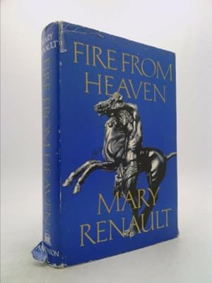 Seller image for Fire from Heaven. [Historical Novel of Alexander's Life, from Childhood to the Age of 20]. for sale by ThriftBooksVintage