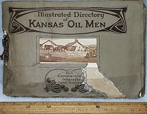 Illustrated Directory Of Kansas Oil Men