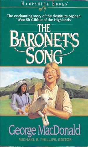 Image du vendeur pour The Baronet's Song (Sir Gibbie) mis en vente par HOWLGLEN