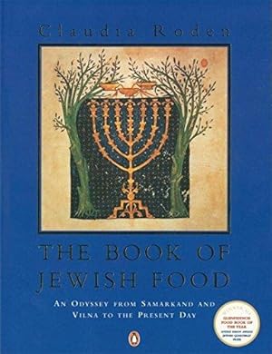 Imagen del vendedor de The Book of Jewish Food: An Odyssey from Samarkand and Vilna to the Present Day a la venta por WeBuyBooks 2
