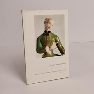 Seller image for Franz Anton Bustelli: Modelling-Master and Chief-Designer of Nymphenburg 1754 to 1763 (Der Meistermodelleur von Nymphenburg) for sale by BcherBirne