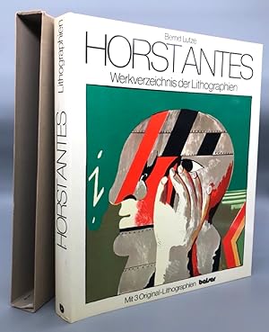 Horst Antes. Werkverzeichnis der Lithographien. Mit einer Einführung von Klaus Gallwitz. Mit drei...