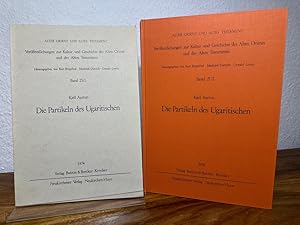 Die Partikeln des Ugaritischen. 2 Bände. 1. Teil: Adverbien. Verneinungspartikeln, Bekräftigungsp...