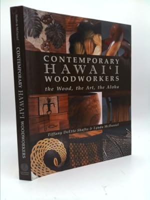 Bild des Verkufers fr Contemporary Hawaii Woodworkers: The Wood, the Art, the Aloha zum Verkauf von ThriftBooksVintage