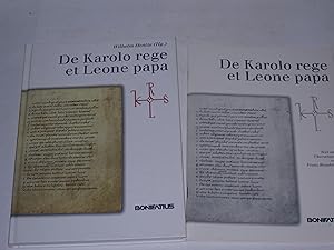 De Karolo rege et Leone papa. Der Bericht über die Zusammenkunft Karls des Großen mit Papst Leo I...