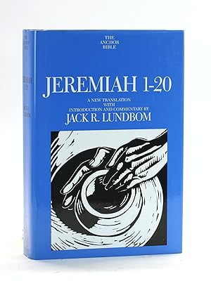 Seller image for Jeremiah 1-20: A New Translation with Introduction and Commentary (Anchor Bible) for sale by Arches Bookhouse