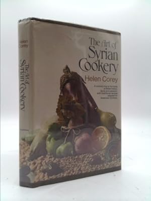 Seller image for The Art of Syrian Cookery for sale by ThriftBooksVintage