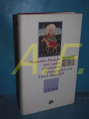 Nasreddin Hodscha, 666 wahre Geschichten (Neue orientalische Bibliothek)