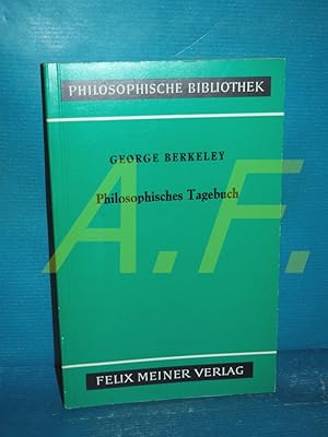 Philosophisches Tagebuch = (Philosophical commentaries) (Philosophische Bibliothek Band 318)