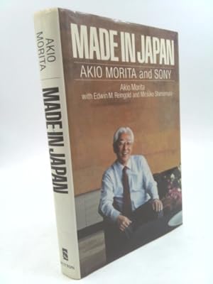Bild des Verkufers fr Made in Japan: Akio Morita and Sony zum Verkauf von ThriftBooksVintage