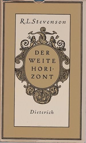 Seller image for Der weite Horizont : Meistererzhlungen. R. L. Stevenson. [Dt. von Curt Thesing u. Elisabeth Seidel. Mit Nachw. von Karl-Heinz Wirzberger] / Sammlung Dieterich ; Bd. 23 for sale by Schrmann und Kiewning GbR