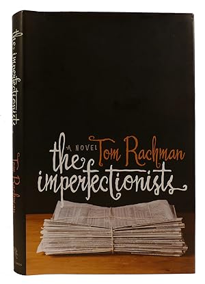 Seller image for THE IMPERFECTIONISTS for sale by Rare Book Cellar