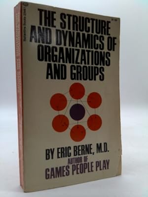 Imagen del vendedor de The Structure and Dynamics of Organizations and Groups a la venta por ThriftBooksVintage