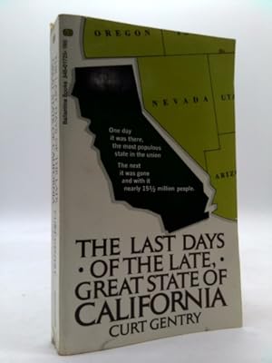 Bild des Verkufers fr The last days of the late, great State of California zum Verkauf von ThriftBooksVintage