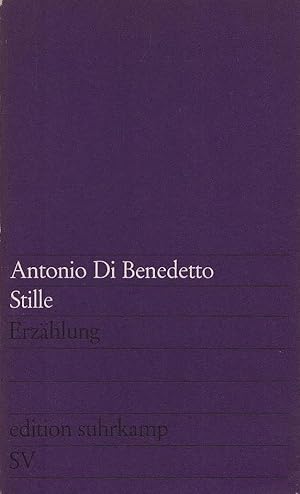 Imagen del vendedor de Stille : Erzhlung. Aus d. argentin. Span. bers. von Curt Meyer-Clason / edition suhrkamp ; 242 a la venta por Schrmann und Kiewning GbR