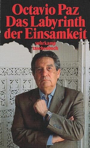 Bild des Verkufers fr Das Labyrinth der Einsamkeit : Essay. Aus dem Span. und mit einer Einf. von Carl Heupel / Suhrkamp Taschenbuch ; 2972 zum Verkauf von Schrmann und Kiewning GbR