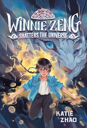 Imagen del vendedor de Winnie Zeng Shatters the Universe a la venta por GreatBookPrices