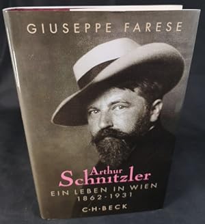 Bild des Verkufers fr Arthur Schnitzler: Ein Leben in Wien 1862-1931. zum Verkauf von ANTIQUARIAT Franke BRUDDENBOOKS