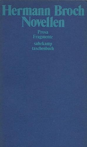Seller image for Novellen; Prosa, Fragmente. Broch, Hermann: Kommentierte Werkausgabe ; Bd. 6; Suhrkamp-Taschenbuch ; 621 for sale by Schrmann und Kiewning GbR