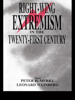 Seller image for Right-Wing Extremism in the Twenty-First Century for sale by GreatBookPrices